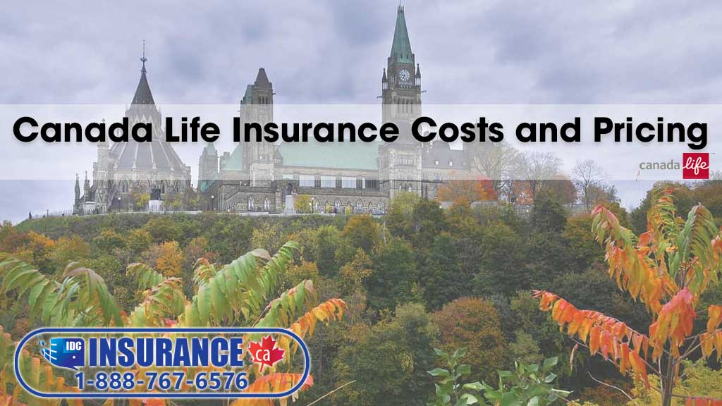 Canada Life Insurance Costs and Pricing