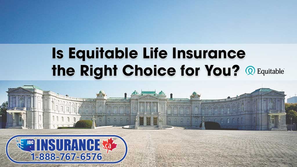 Is Equitable Life Insurance the Right Choice for You? 