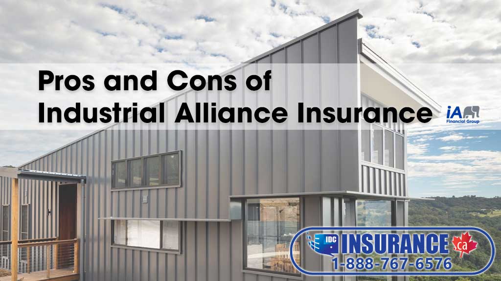 Pros and Cons of Industrial Alliance Insurance 