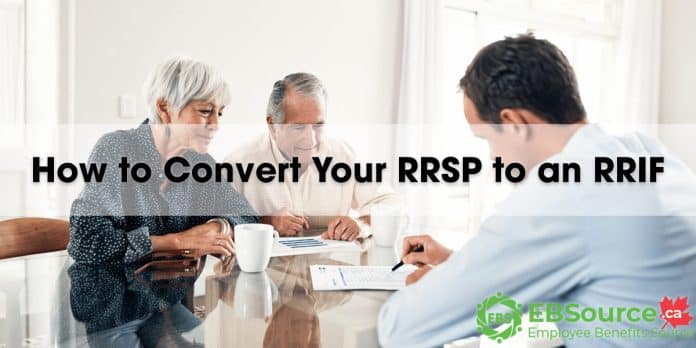 Explore How to Convert Your RRSP to an RRIF